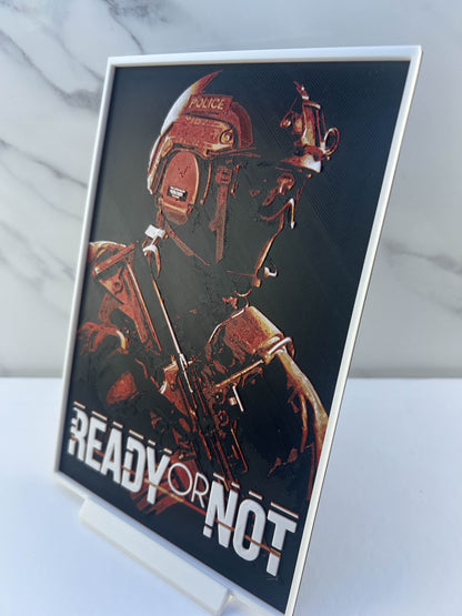 Ready or Not - Plaque : Avec support
